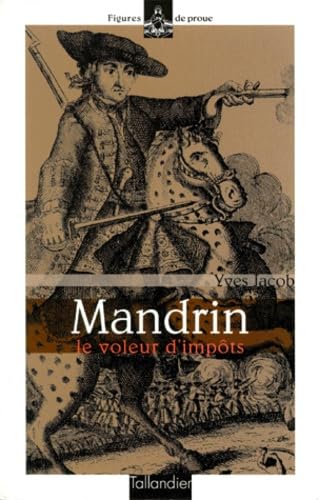 Mandrin, le voleur d'impôts 9782235022132