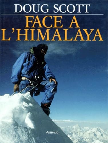 Face à l'Himalaya 9782700309959