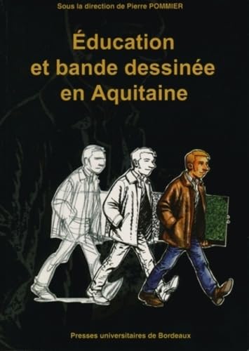 Education et bande dessinée en Aquitaine 9782867812385