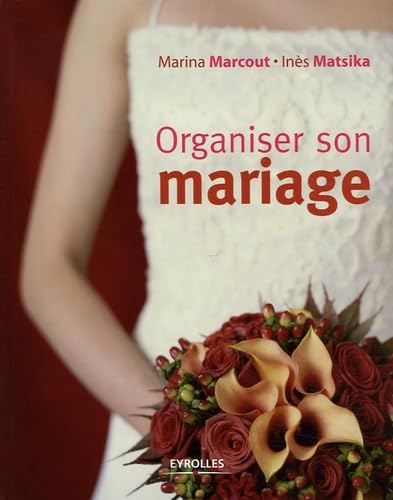 Organiser son mariage 9782708134010