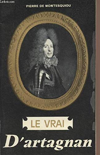 Le vrai d'Artagnan 