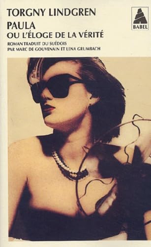 Paula ou l'Éloge de la vérité 9782742744794