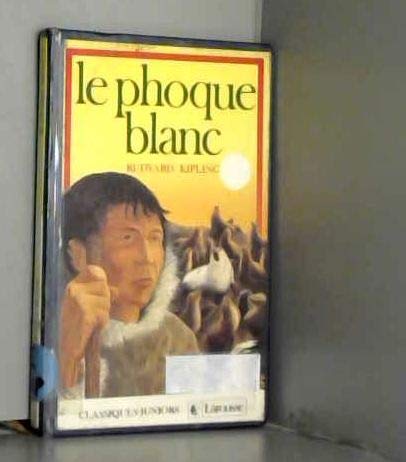 Le Phoque blanc 9782038702385