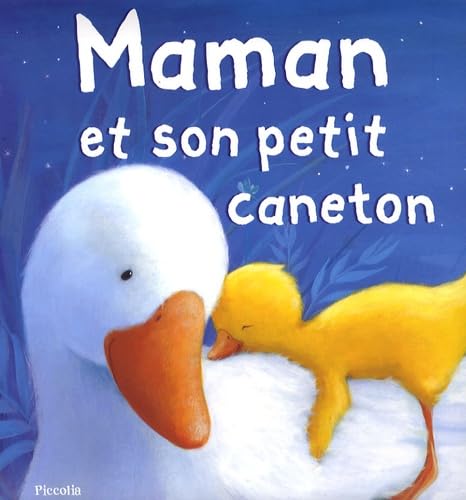 Maman et son petit caneton 9782753010093