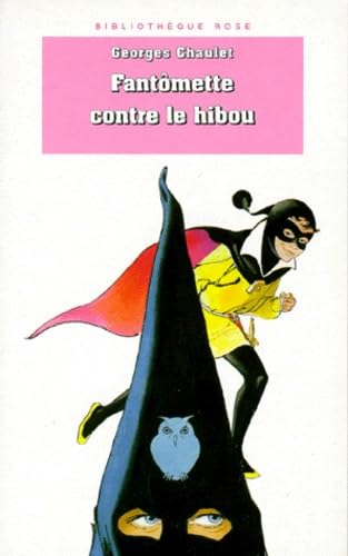 Fantômette contre le hibou 9782012092785