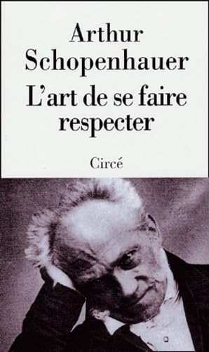 L'art de se faire respecter 9782842421694