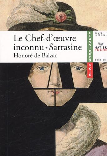 Le Chef-d'oeuvre inconnu ; Sarrasine 9782218750724