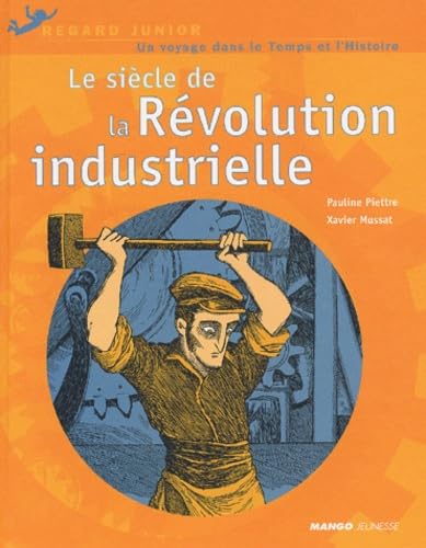 La Révolution industrielle 9782740415832