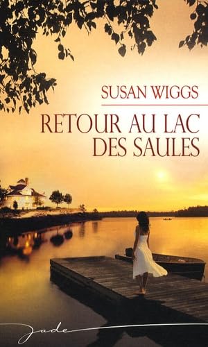 Retour au lac des saules 9782280851558