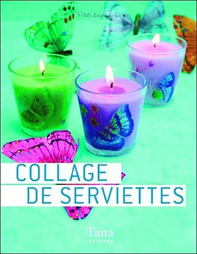COLLAGE DE SERVIETTES 9782845676343