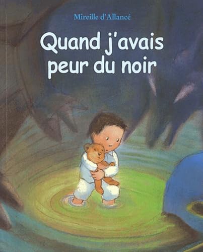 Quand j'avais peur du noir 9782211066655