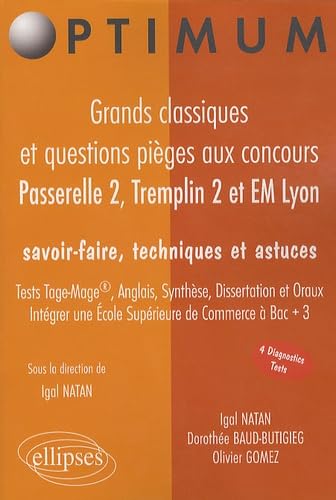Passerelle 2, Tremplin 2 et EM Lyon: Grands classiques et questions pièges 9782729854010