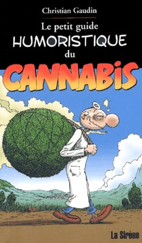 Petit Guide humoristique du Cannabis 9782884614429