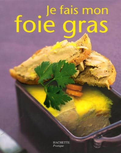 Je fais mon foie gras 9782016210192