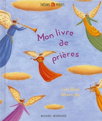 Mon livre de prières 9782747011327