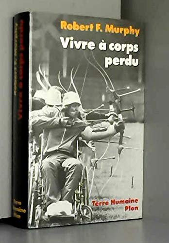 Vivre A Corps Perdu Car 9782259021142