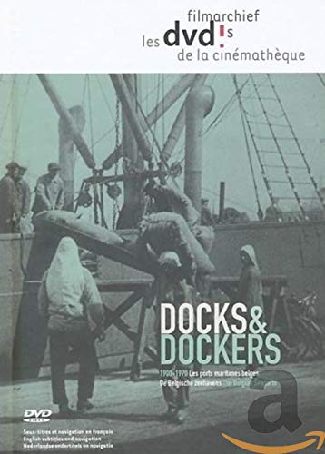 DOCKS & DOCKERS - Les ports maritimes belges 1900-1970 5425011010223