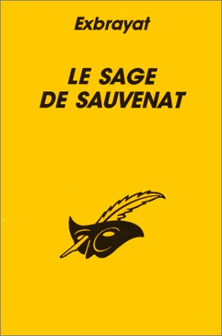 Le Sage de Sauvenat 9782702420614