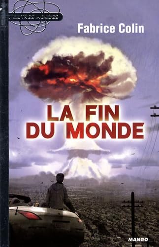 La fin du monde 9782740424346