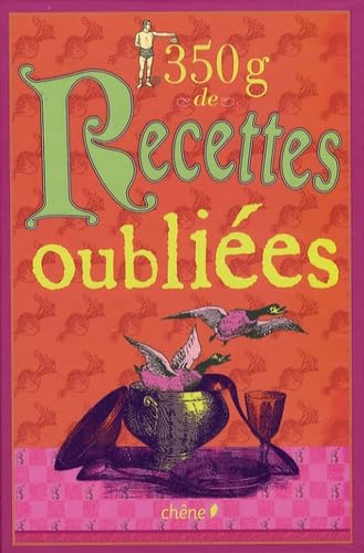 350g de recettes oubliées 9782842778439