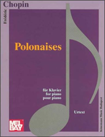 Chopin Polonaises: Urtext Edition 9789638303806