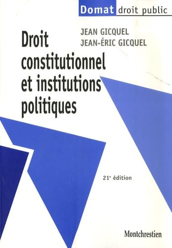 Droit constitutionnel et institutions politiques 9782707615527