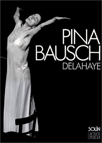 Pina Bausch 9782853760577