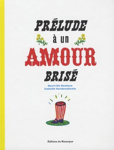 Prélude à un amour brisé 9782841569052