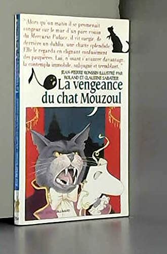 La Vengeance du chat Mouzoul 9782070523085