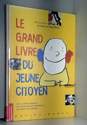 Le Grand livre du jeune citoyen 9782912084057