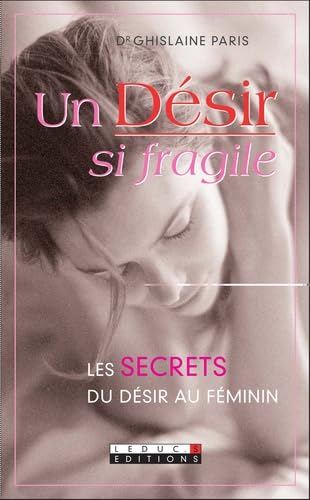 Un Désir si fragile 9782848992921