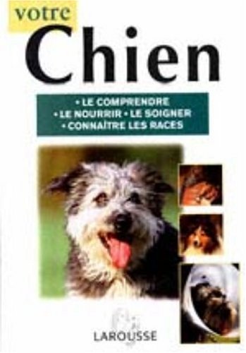 Votre chien 9782035602053