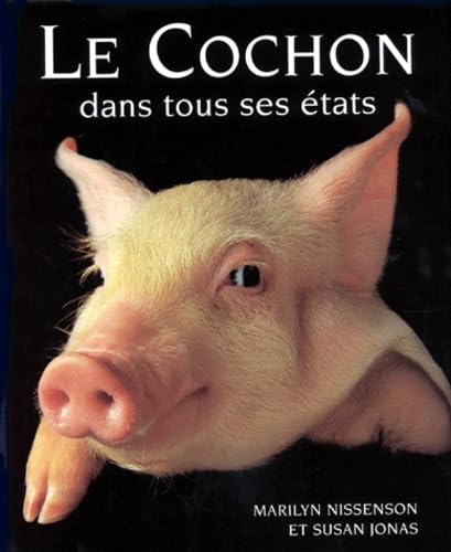 Le Cochon dans tous ses états 9783895086021