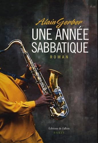 Une année sabbatique 9782877068253