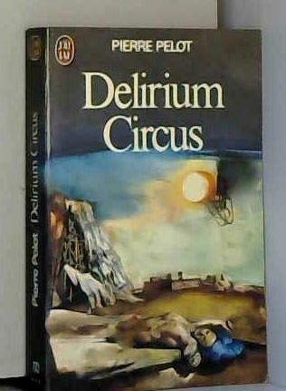 Delirium circus 