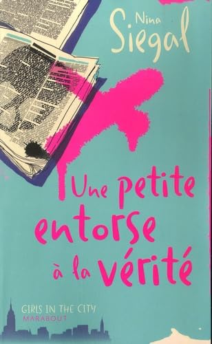 Une petite entorse à la vérité 9782501058896