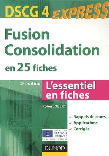 DSCG 4 : Fusion consolidation en 25 fiches 9782100557530
