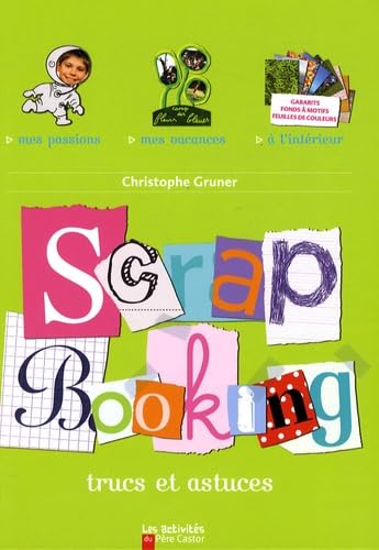 SCRAPBOOKING TRUCS ET ASTUCES 9782081211094