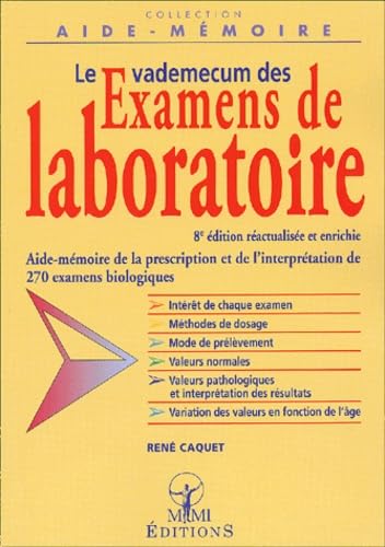 Le Vademecum Des Examens De Laboratoire. 8eme Edition 9782846500197