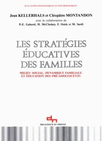 Les Strategies Educatives Des Familles 9782603008119