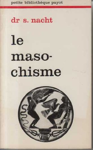 le Masochisme 9782228307147