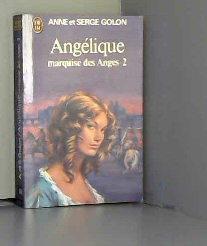 Angélique - Marquise des Anges - Tome 2 9782277116684