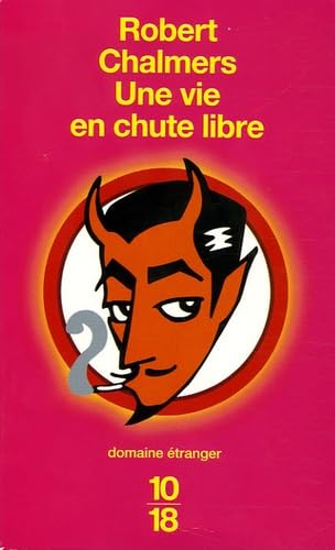 Une vie en chute libre 9782264042965