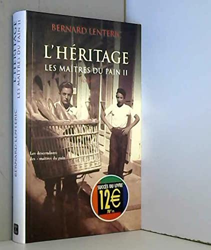 Héritage (l') : les Maitres du Pain T2 9782738215918