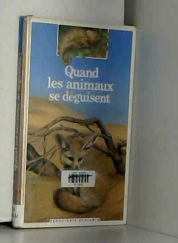 Quand les animaux se déguisent 9782070397600