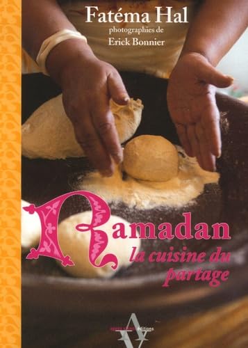 Ramadan: La cuisine du partage 9782914645942