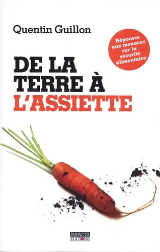 DE LA TERRE À L´ASSIETTE 9782491609153