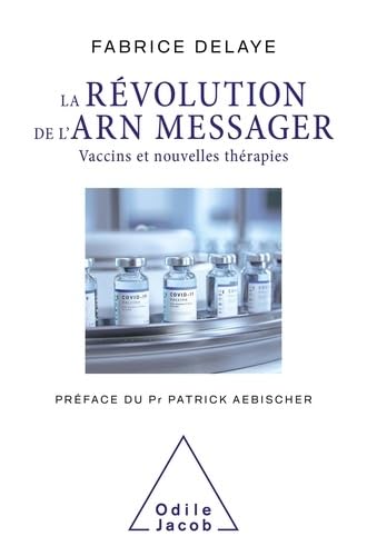 La Révolution de l'ARN messager 9782415000578