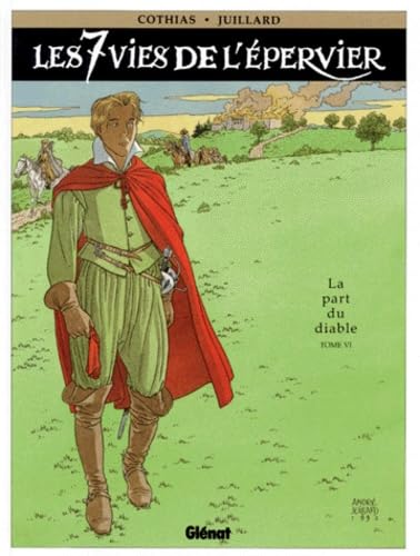 Les 7 Vies de l'Épervier - Tome 06: La Part du diable 9782723415668