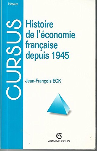 Histoire de l'économie française depuis 1945 9782200260903